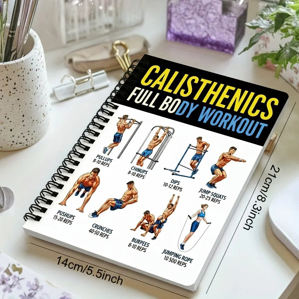 Calisthenics Bodyweight Training Guide Book Full Body Workout Exercise Learning Daily Log Card for Beginners Health Fitness